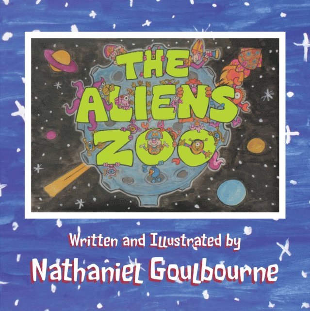 Nathaniel Goulbourne - Aliens Zoo, E-bok