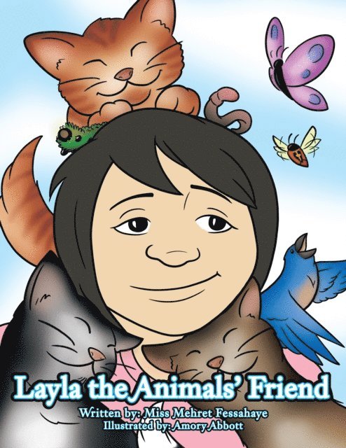 Miss Mehret Fessahaye - Layla the Animals' Friend, E-bok