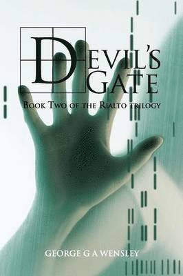 George G A Wensley - Devil's Gate, Häftad. Tillgänglighet: Lägg i varukorg