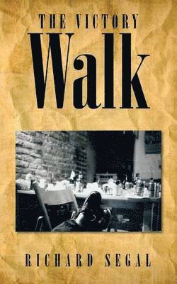 Richard Segal - Victory Walk, Häftad