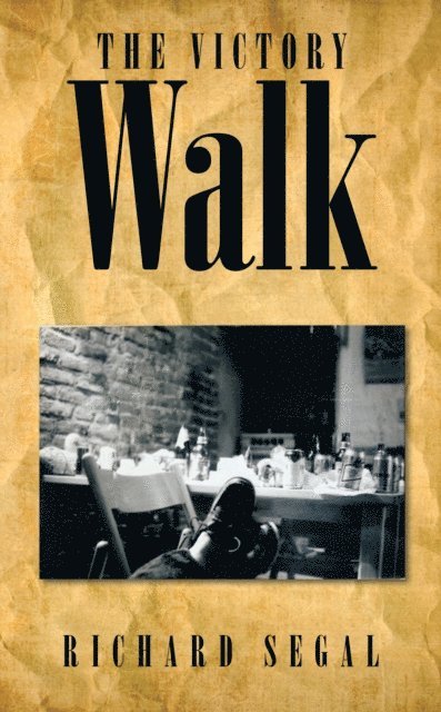 Richard Segal - Victory Walk, E-bok