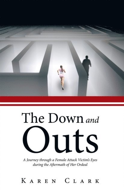 Karen Clark - Down and Outs, E-bok