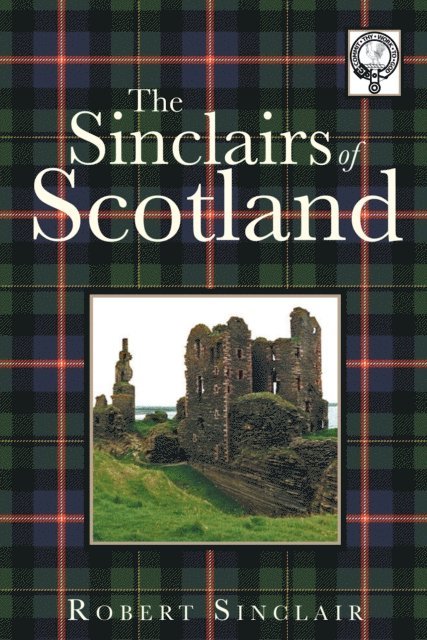 Robert Sinclair - Sinclairs of Scotland, E-bok