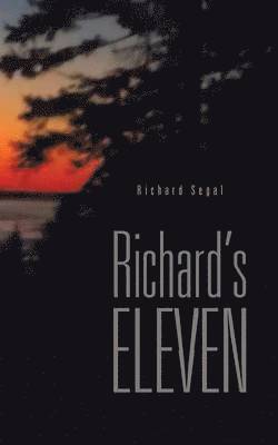 Richard Segal - Richard's Eleven, Häftad