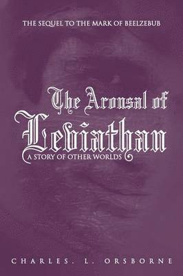 Charles. L. Orsborne - Arousal of Leviathan, Häftad. Tillgänglighet: Lägg i varukorg
