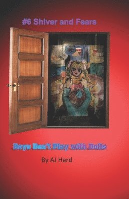 Aj Hard - Boys Don't Play Dolls, Häftad. Tillgänglighet: Lägg i varukorg
