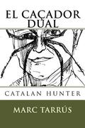 El Caador Dual