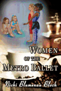 Women Of The Metro Ballet, Häftad. Tillgänglighet: Lägg i varukorg