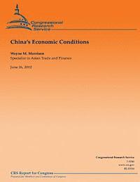 Wayne M. Morrison - China's Economic Conditions, Häftad