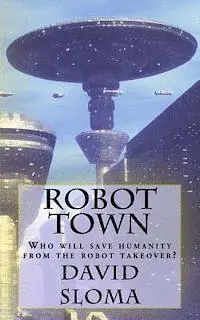 David Sloma - Robot Town, Häftad. Tillgänglighet: Lägg i varukorg