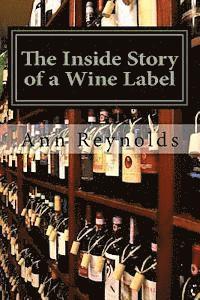Ann Reynolds - The Inside Story of a Wine Label, Häftad. Tillgänglighet: Lägg i varukorg