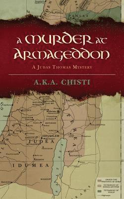 Neil Douglas-Klotz, A K a Chisti - Murder at Armageddon, Häftad