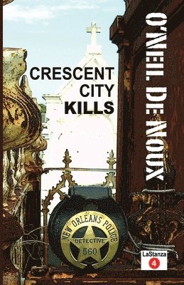 O'Neil De Noux - Crescent City Kills, Häftad