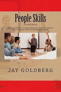 Jay Goldberg - People Skills: Book 3 from DTR Inc.'s Series for Classroom and On the Job Work Readiness Training, Häftad