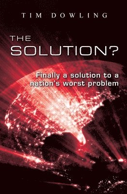 Tim Dowling - Solution?, Häftad. Tillgänglighet: Lägg i varukorg