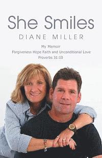 Diane Miller - She Smiles, Häftad. Tillgänglighet: Lägg i varukorg