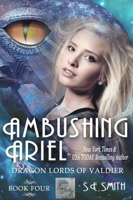 S E Smith - Ambushing Ariel (Dragon Lords of Valdier, Häftad