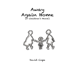 David Cope - Away Again Home: A Children's Book, Häftad. Tillgänglighet: Lägg i varukorg