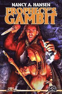 Nancy A. Hansen - Prophecy's Gambit, Häftad. Tillgänglighet: Lägg i varukorg