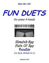 Rami Bar-Niv - Fun Duets for Piano 4-Hands: Shmateh-Rag, Plain Ol' Rag, Vocalise on Bach Prelude No. 1, Häftad. Tillgänglighet: Lägg i varukorg