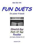 Fun Duets for Piano 4-Hands: Shmateh-Rag, Plain Ol' Rag, Vocalise on Bach Prelude No. 1