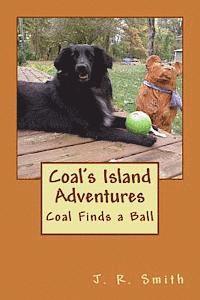 J. R. Smith - Coal Finds a Ball, Häftad. Tillgänglighet: Lägg i varukorg