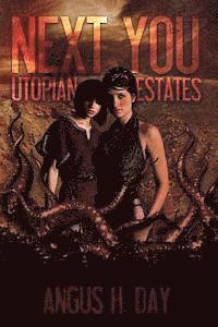 Jacqueline Driggers - Utopian Estates: A Next You Universe Novel, Häftad. Tillgänglighet: Lägg i varukorg