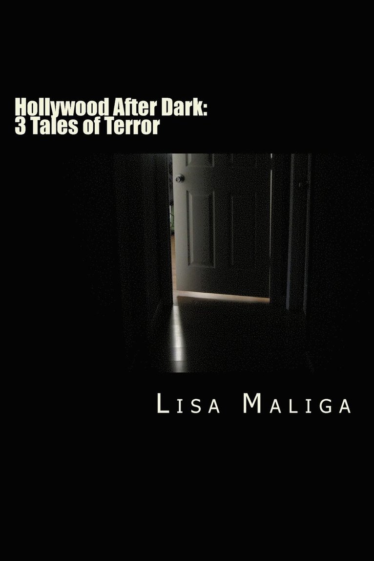 Lisa Maliga - Hollywood After Dark, Häftad. Tillgänglighet: Lägg i varukorg