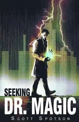 Scott Spotson - Seeking Dr. Magic, Häftad. Tillgänglighet: Lägg i varukorg
