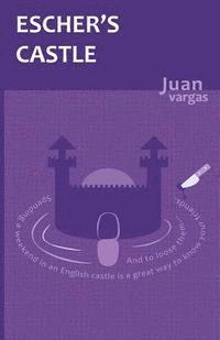 Juan Vargas - Escher's Castle, Häftad. Tillgänglighet: Lägg i varukorg