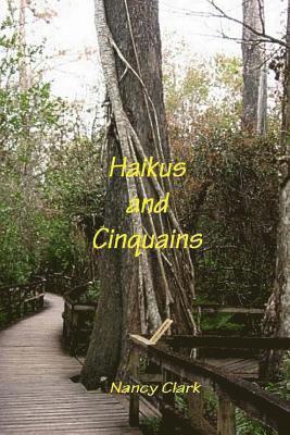 Nancy L. Clark - Haikus and Cinquain, Häftad