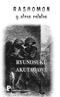 Ryunosuke Akutagawa - Rashomon y otros relatos, Häftad. Tillgänglighet: Lägg i varukorg