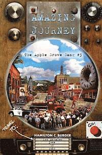 Hamilton C. Burger - Amazing Journey: The Apple Grove Gang, Häftad. Tillgänglighet: Lägg i varukorg