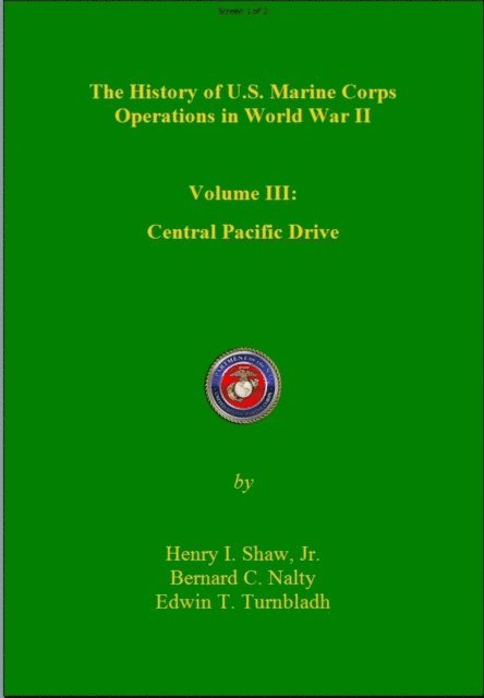 Bernard C. Nalty, Edwin T. Turnbladh - Central Pacific Drive: History of U. S. Marine Corps Operations in World War II, Volume III, Häftad. Tillgänglighet: Lägg i varukorg
