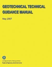 Federal Highway Administration, U. S. Department of Transportation - Geotechnical Technical Guidance Manual, Häftad. Tillgänglighet: Lägg i varukorg