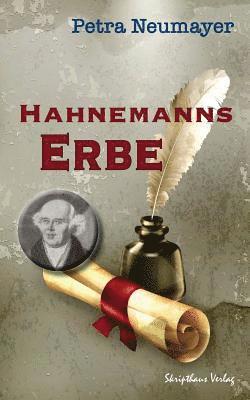 Petra Neumayer - Hahnemanns Erbe, Häftad. Tillgänglighet: Lägg i varukorg