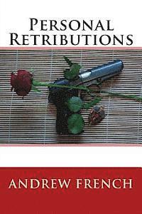 Andrew French - Personal Retributions, Häftad. Tillgänglighet: Lägg i varukorg