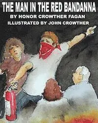 Honor Crowther Fagan - The Man in the Red Bandanna, Häftad. Tillgänglighet: Lägg i varukorg