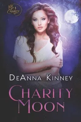 Deanna Kinney - Charity Moon, Häftad. Tillgänglighet: Lägg i varukorg