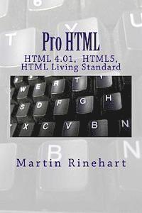 Martin Rinehart - Pro HTML: All Standards, Häftad