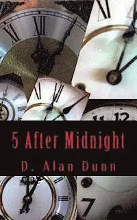 D. Alan Dunn, Candy Leann Reagan - 5 After Midnight, Häftad. Tillgänglighet: Lägg i varukorg