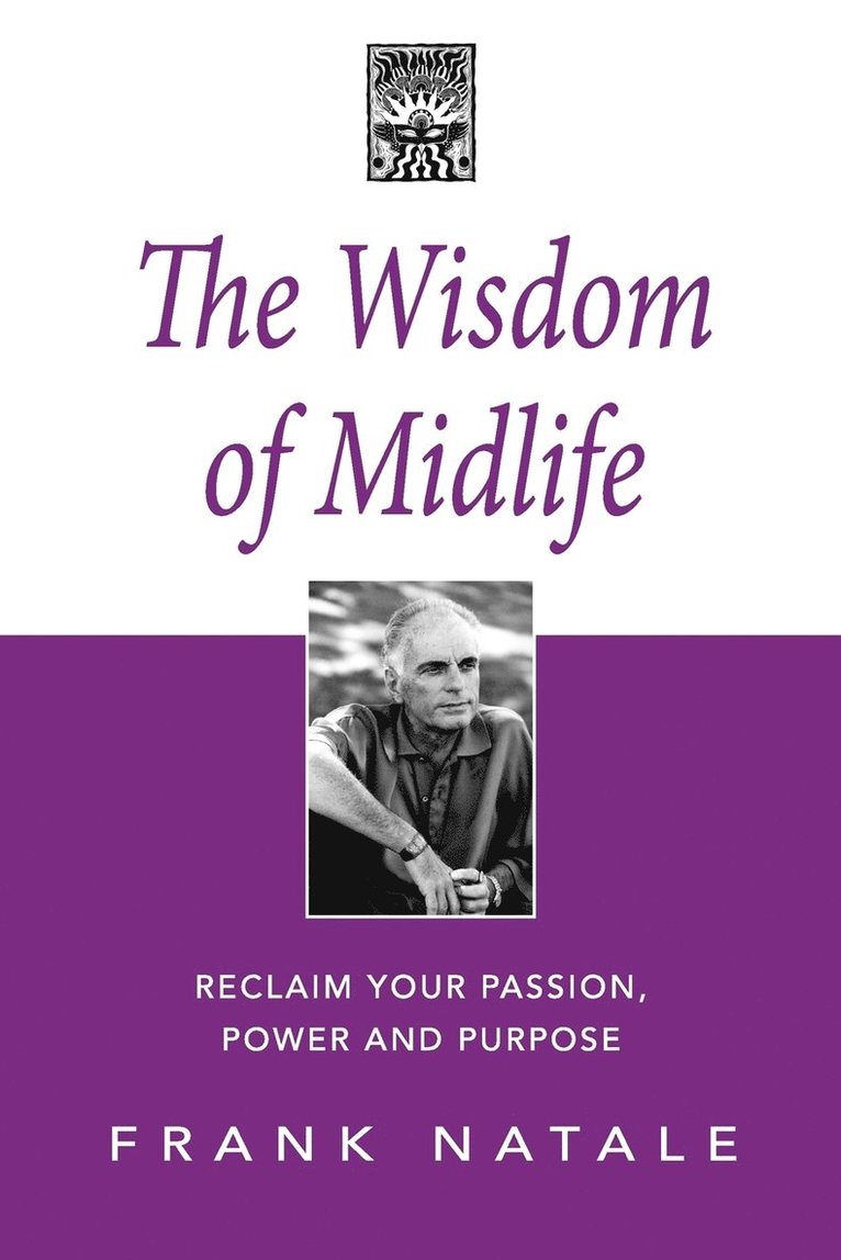 Frank Natale, Ralph Cissne - Wisdom of Midlife, Häftad. Tillgänglighet: Lägg i varukorg