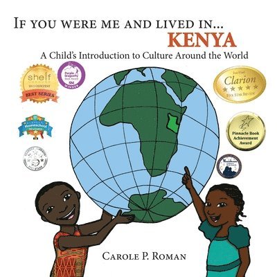 Carole P Roman - If You Were Me and Lived in ...Kenya, Häftad. Tillgänglighet: Lägg i varukorg