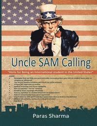Paras Sharma - Uncle Sam Calling: "Hints for Being an International Student in the United States" B&W edition, Häftad. Tillgänglighet: Lägg i varukorg