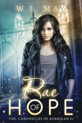 W. J. May - Rae of Hope, Häftad