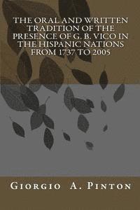 Giorgio A. Pinton - The Oral and Written Tradition of the Presence of G. B. Vico in the Hispanic Nat, Häftad. Tillgänglighet: Lägg i varukorg
