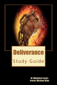 Michael Kleu, Madelene Eayrs - Deliverance: Study Guide, Häftad. Tillgänglighet: Lägg i varukorg