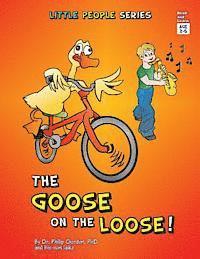 Philip Gordon - ThE GooSE oN tHE LooSE!, Häftad