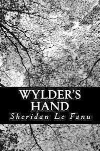 Sheridan Le Fanu - Wylder's Hand, Häftad. Tillgänglighet: Lägg i varukorg
