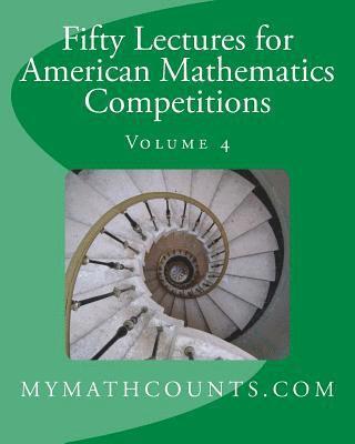 Yongcheng Chen, Sam Chen - Fifty Lectures for American Mathematics Competitions Volume 4, Häftad